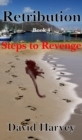 Image for Retribution Book 4: Steps to Revenge