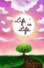 Image for Life is Life