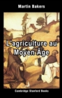 Image for L&#39;agriculture Au Moyen Age