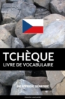 Image for Livre de vocabulaire tcheque: Une approche thematique