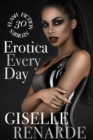 Image for Erotica Every Day: 30 Flash Fiction Stories