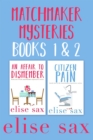 Image for Matchmaker Mysteries Books 1 &amp; 2