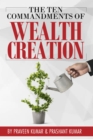 Image for Ten Commandments of Wealth Creation