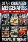 Image for Star Crusades: Mercenaries - Complete Series Box Set (Books 1 - 6)