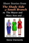 Image for Mayor and Mary Ann and ...