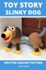 Image for Toy Story Slinky Dog: Written Crochet Pattern