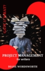 Image for Project Management for Writers: Gate 1