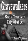 Image for Gravewalkers: City of Woe