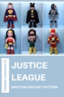 Image for Justice League: Written Crochet Pattern