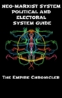 Image for Neo-Marxist System: Political and Electoral System Guide