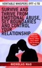 Image for Veritable Whispers (977 +) to Survive and Thrive From Emotional Abuse, Set Boundaries and Control Your Relationship
