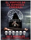 Image for El Vertice De La Hipnosis Cerebral