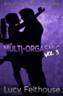 Image for Multi-Orgasmic Vol 3 : Multi-Orgasmic, #3