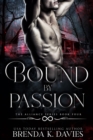Image for Bound by Passion (The Alliance, Book 4)