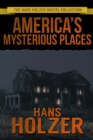 Image for America&#39;s Mysterious Places