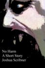Image for No Harm: A Short Story