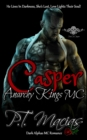 Image for Casper: Anarchy Kings MC, NorCal Chapter