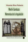 Image for Martin Garatuza: Memorias De La Inquisicion