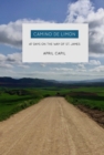 Image for Camino de Limon: 47 Days on the Way of St. James