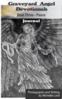 Image for Graveyard Angel Devotionals Book Three: Peace - Spiritual Daily Journal, Pictures, Quotes, and Lined Notes Area