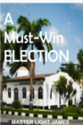 Image for Must-Win Election