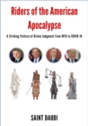 Image for Riders of the American Apocalypse: A Striking Pattern of Divine Judgment from WTO to COVID-19