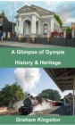 Image for Glimpse of Gympie History and Heritage