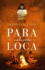 Image for Para Volverte Loca