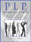 Image for PLP 3 Patterns, Licks &amp; Phrases