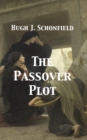 Image for Passover Plot: New Light on the History of Jesus
