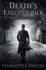 Image for Death&#39;s Executioner (Volume 3 of The Malykant Mysteries)