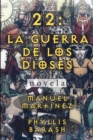 Image for 22: La Guerra De Los Dioses