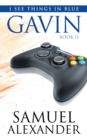Image for Gavin (I See Things In Blue Book 2)