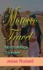 Image for Morocco Travel: North Africa Tourism