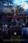 Image for Adventures of Larson and Garrett, Epic the First