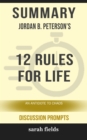 Image for Summary of 12 Rules for Life: An Antidote to Chaos by Jordan B. Peterson (Discussion Prompts)