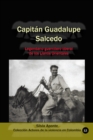 Image for Capitan Guadalupe Salcedo Legendario Guerrillero Liberal De Los Llanos Orientales