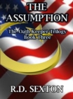 Image for Oath Keeper Trilogy: Book Three - The Assumption