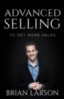 Image for Advanced Selling To Get More Sales