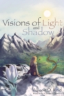 Image for Visions of Light and Shadow