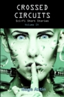 Image for Crossed Circuits: Sci-Fi Short Stories - Volume IV
