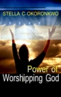 Image for Power of Worshipping God