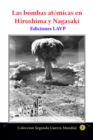 Image for Las Bombas Atomicas En Hiroshima Y Nagasaki