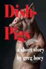 Image for Dish-Pigs