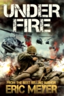 Image for Under Fire (Battleground Vietnam Book 2)