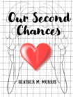 Image for Our Second Chances