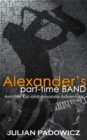Image for Alexander&#39;s Part-time Band