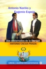 Image for Antonio Narino Y Eugenio Espejo Dos Adelantados De La Libertad