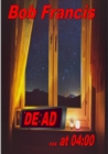 Image for DEAD...at 04: 00