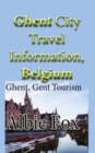 Image for Ghent City Travel Information, Belgium: Ghent, Gent Tourism